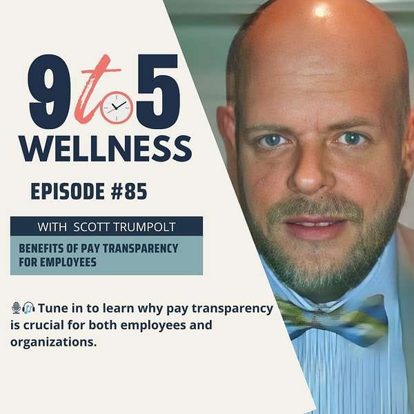 Benefits of Pay Transparency for Employees