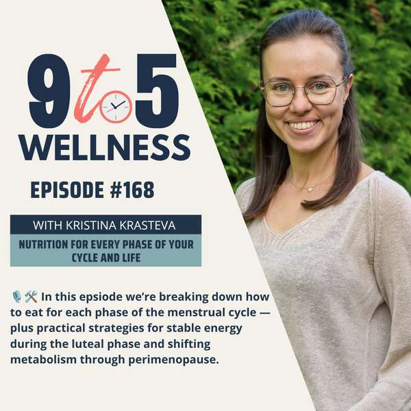Nutrition for Every Phase of Your Cycle and Life