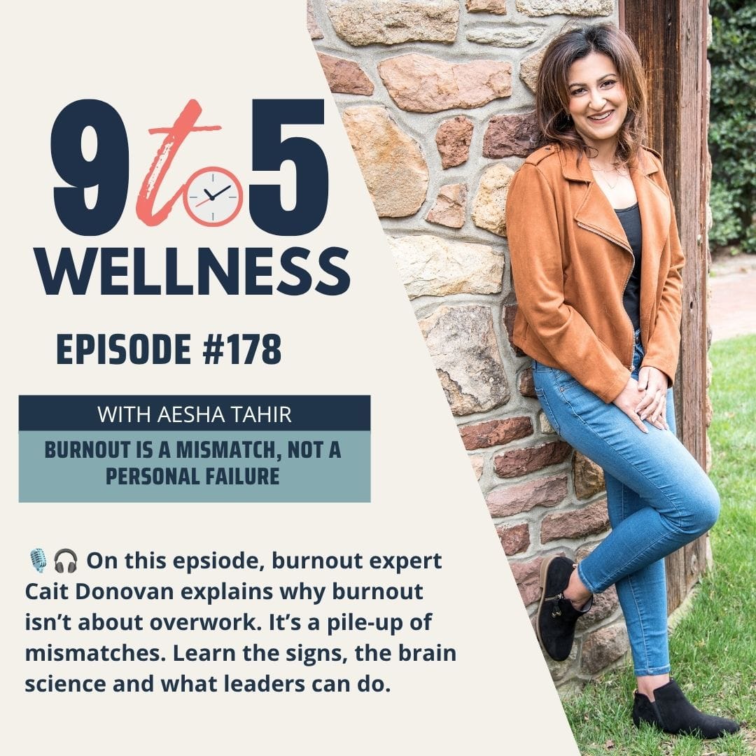 9 to 5 Wellness | Burnout Is a Mismatch, Not a Personal Failure