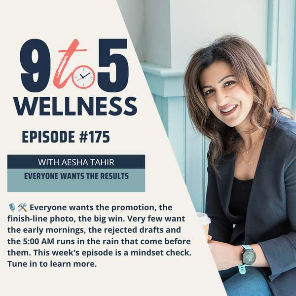 9 to 5 Wellness | Everyone Wants the Results