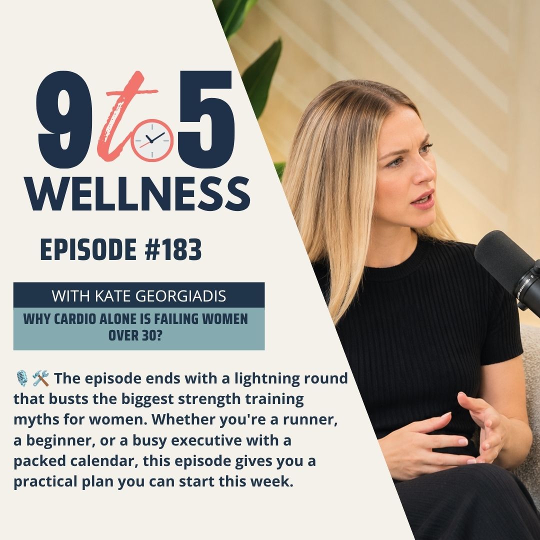9 to 5 Wellness | Why Cardio Alone Is Failing Women Over 30?